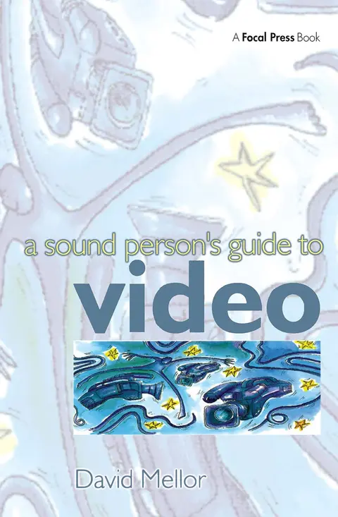 Cover of A Sound Person's Guide to Video