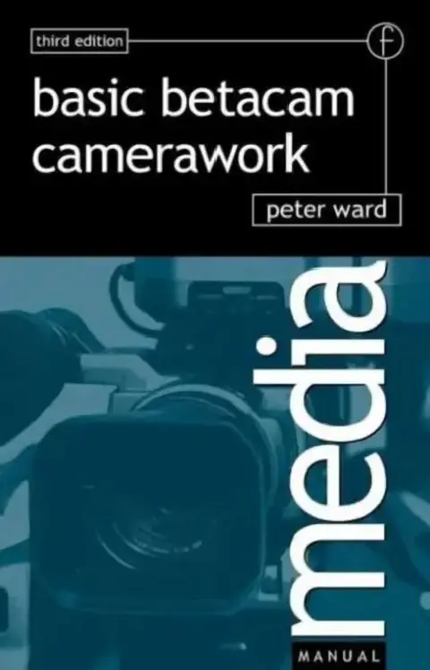 Cover of Basic Betacam Camerawork