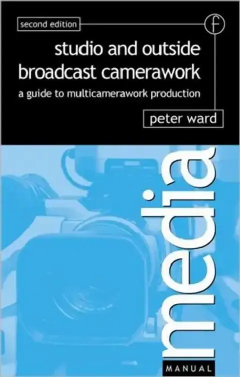Cover of Studio and Outside Broadcast Camerawork