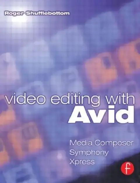 Cover of Video Editing with Avid