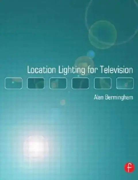 Cover of Location Lighting for Television