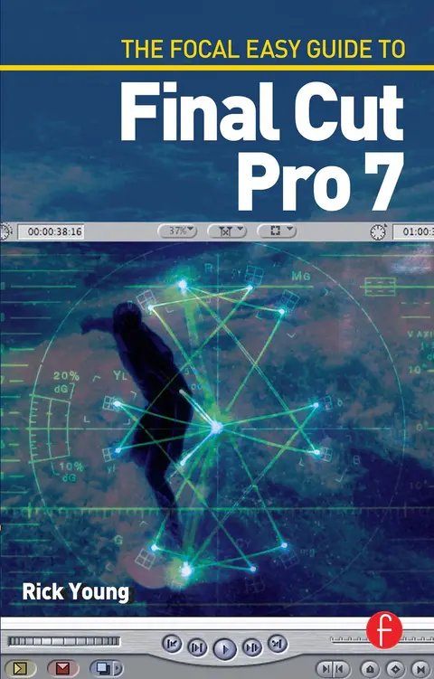 Cover of The Focal Easy Guide to Final Cut Pro 7