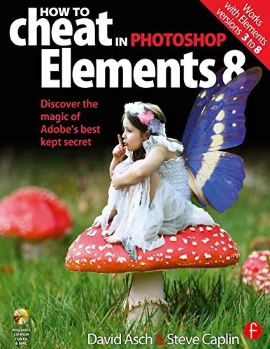 Cover of How to Cheat in Photoshop Elements 8