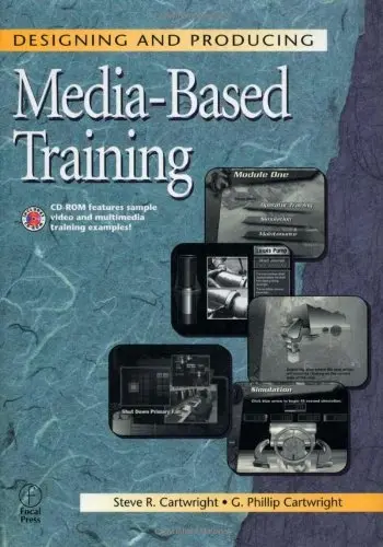Cover of Designing and Producing Media-Based Training