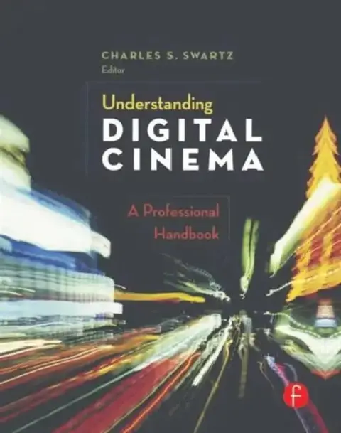 Cover of Understanding Digital Cinema