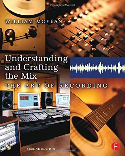 Cover of Understanding and Crafting the Mix