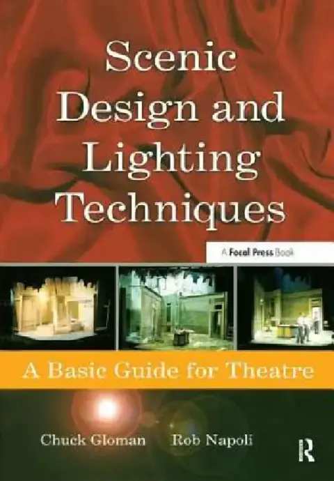 Cover of Scenic Design and Lighting Techniques