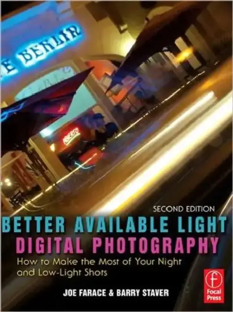Cover of Better Available Light Digital Photography