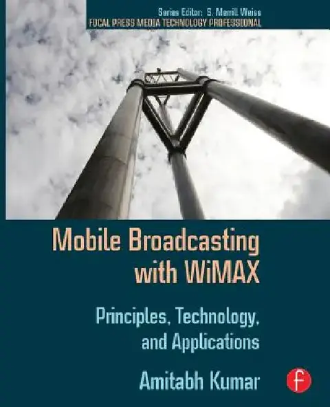 Cover of Mobile Broadcasting with WiMAX