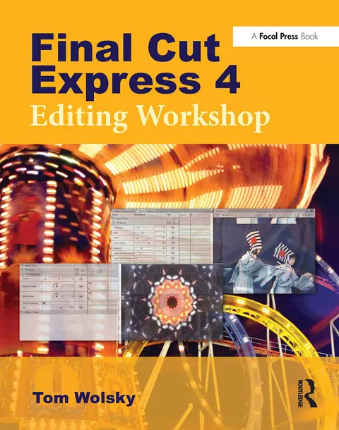 Cover of Final Cut Express 4 Editing Workshop
