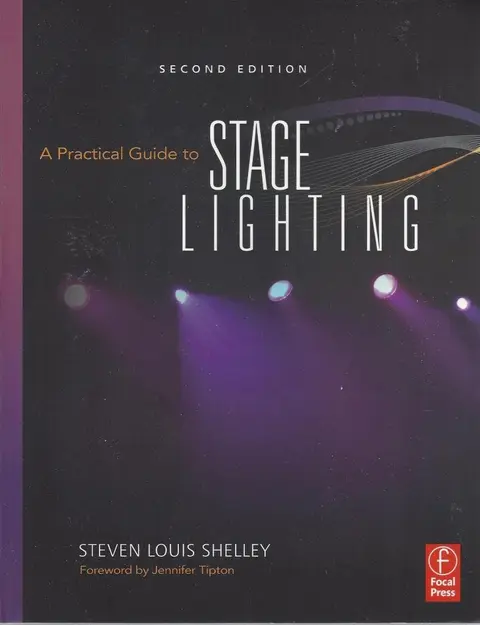 Cover of A Practical Guide to Stage Lighting