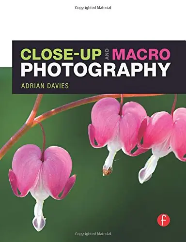 Cover of Close-Up and Macro Photography