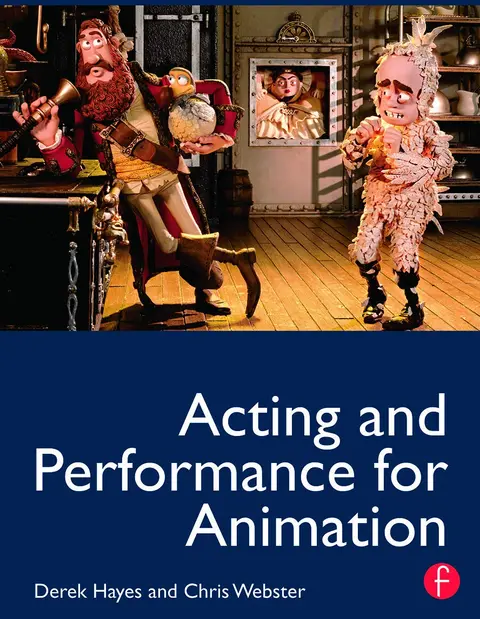 Cover of Acting and Performance for Animation
