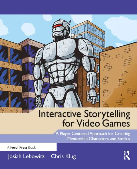 Cover of Interactive Storytelling for Video Games