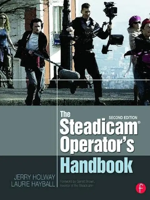Cover of The Steadicam Operator's Handbook