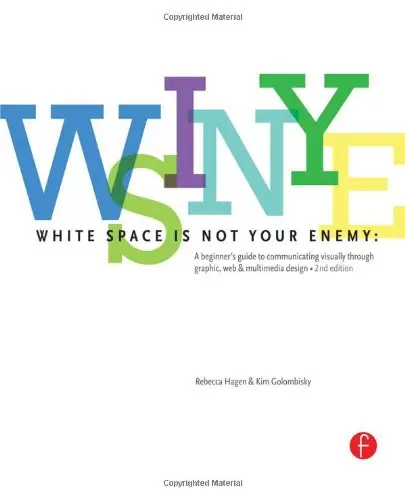 Cover of White Space Is Not Your Enemy