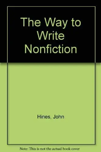 Cover of The Way to Write Non-Fiction