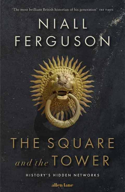 Cover of The Square and the Tower