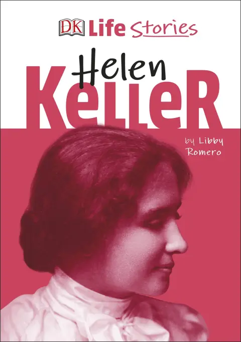 Cover of DK Life Stories Helen Keller