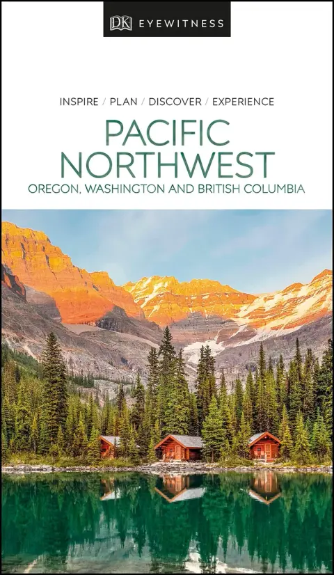 Cover of DK Eyewitness Pacific Northwest