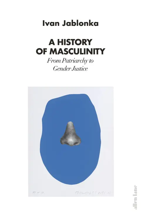 Cover of A History of Masculinity