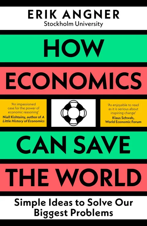 Cover of How Economics Can Save the World