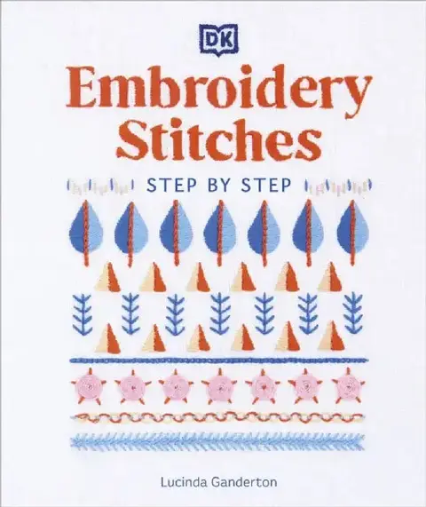 Cover of Embroidery Stitches Step-by-Step