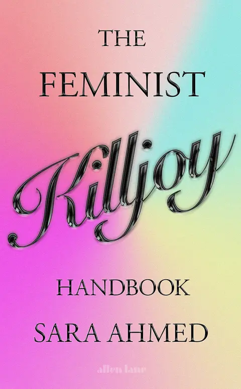 Cover of The Feminist Killjoy Handbook
