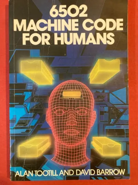 Cover of 6502 Machine Code for Humans