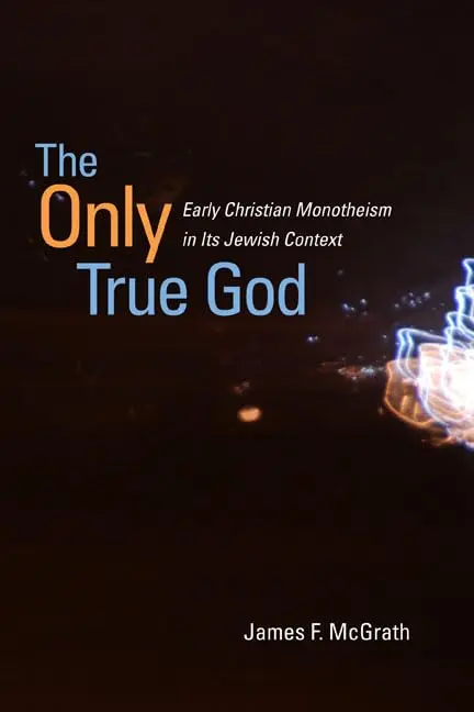 Cover of The Only True God