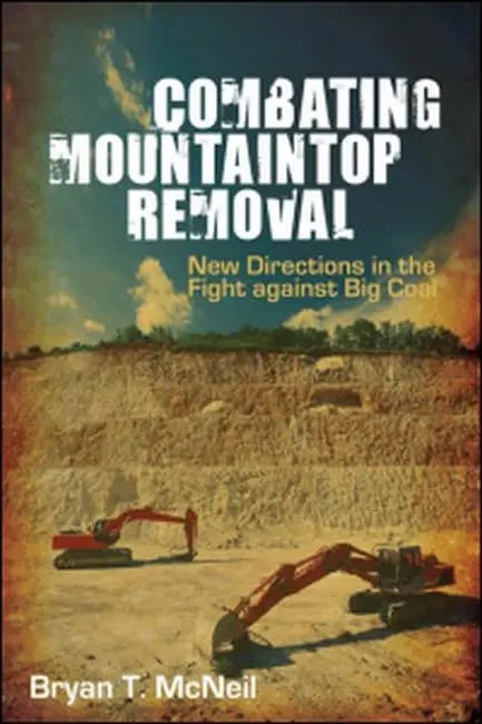 Cover of Combating Mountaintop Removal