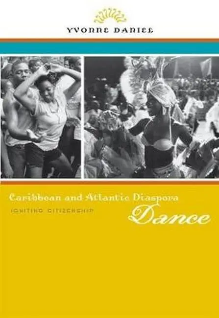 Cover of Caribbean and Atlantic Diaspora Dance