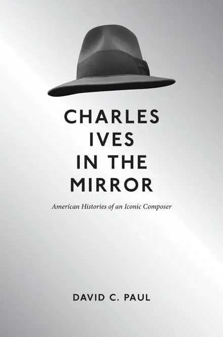 Cover of Charles Ives in the Mirror