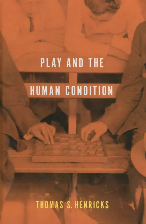 Cover of Play and the Human Condition