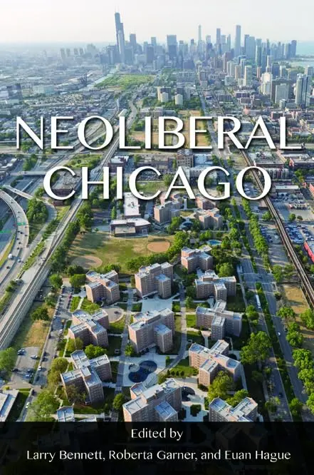 Cover of Neoliberal Chicago