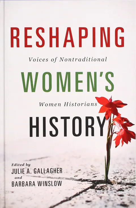Cover of Reshaping Women's History
