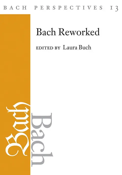 Cover of Bach Perspectives, Volume 13