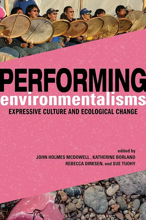 Cover of Performing Environmentalisms