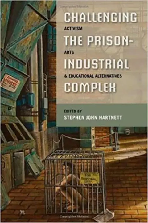 Cover of Challenging the Prison-Industrial Complex