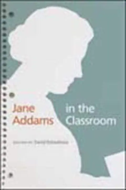 Cover of Jane Addams in the Classroom