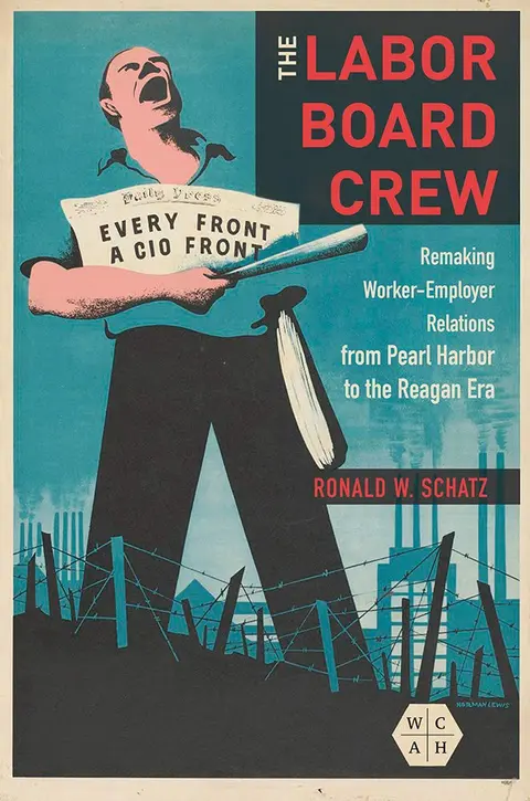 Cover of The Labor Board Crew
