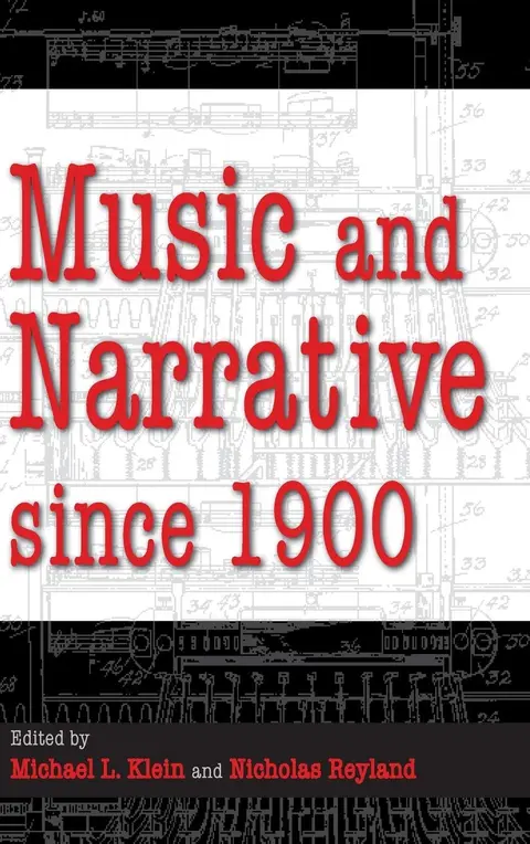 Cover of Music and Narrative since 1900