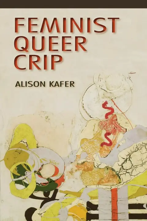 Cover of Feminist, Queer, Crip