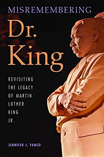 Cover of Misremembering Dr. King