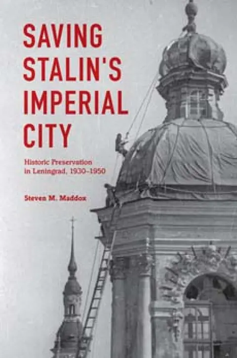 Cover of Saving Stalin's Imperial City