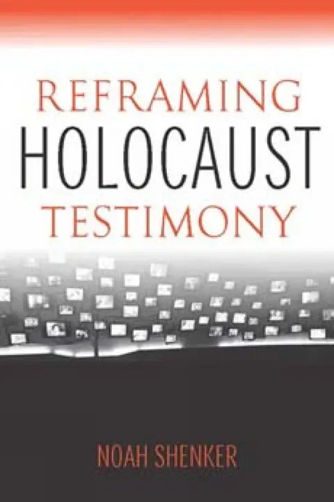 Cover of Reframing Holocaust Testimony