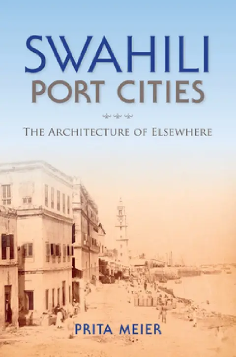 Cover of Swahili Port Cities