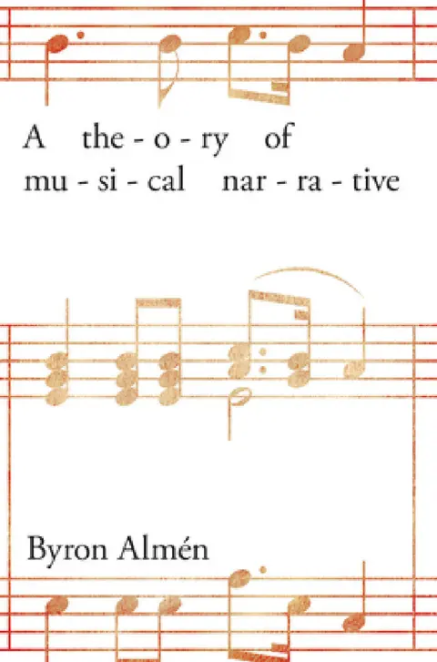 Cover of Theory of Musical Narrative