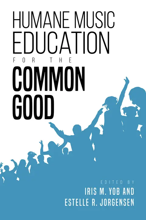 Cover of Humane Music Education for the Common Good