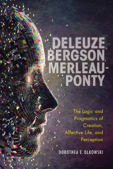 Cover of Deleuze, Bergson, Merleau-ponty
